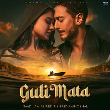 Guli Mata playlist cover