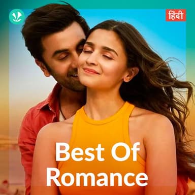 Best Of Romance - Hindi playlist cover