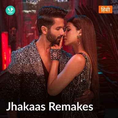 Jhakaas Remakes playlist cover