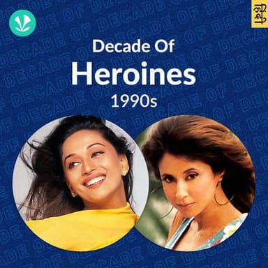 Decade Of Heroines - 1990s playlist cover